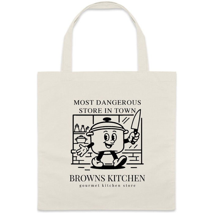 Browns Kitchen | Most Dangerous Store In Town Tote Bag
