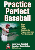 Practice Perfect Baseball